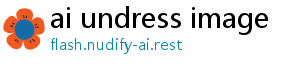 ai undress image